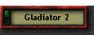 Gladiator 2